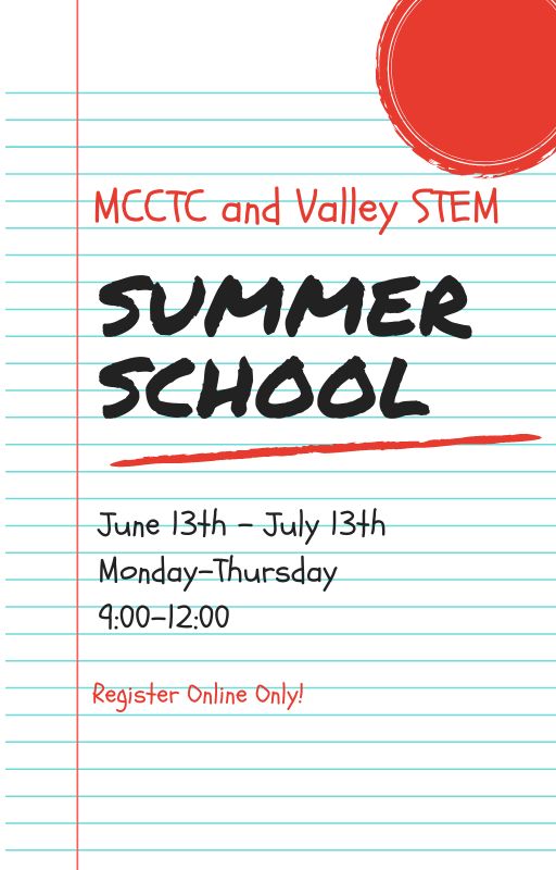 MCCTC & Valley STEM Summer School