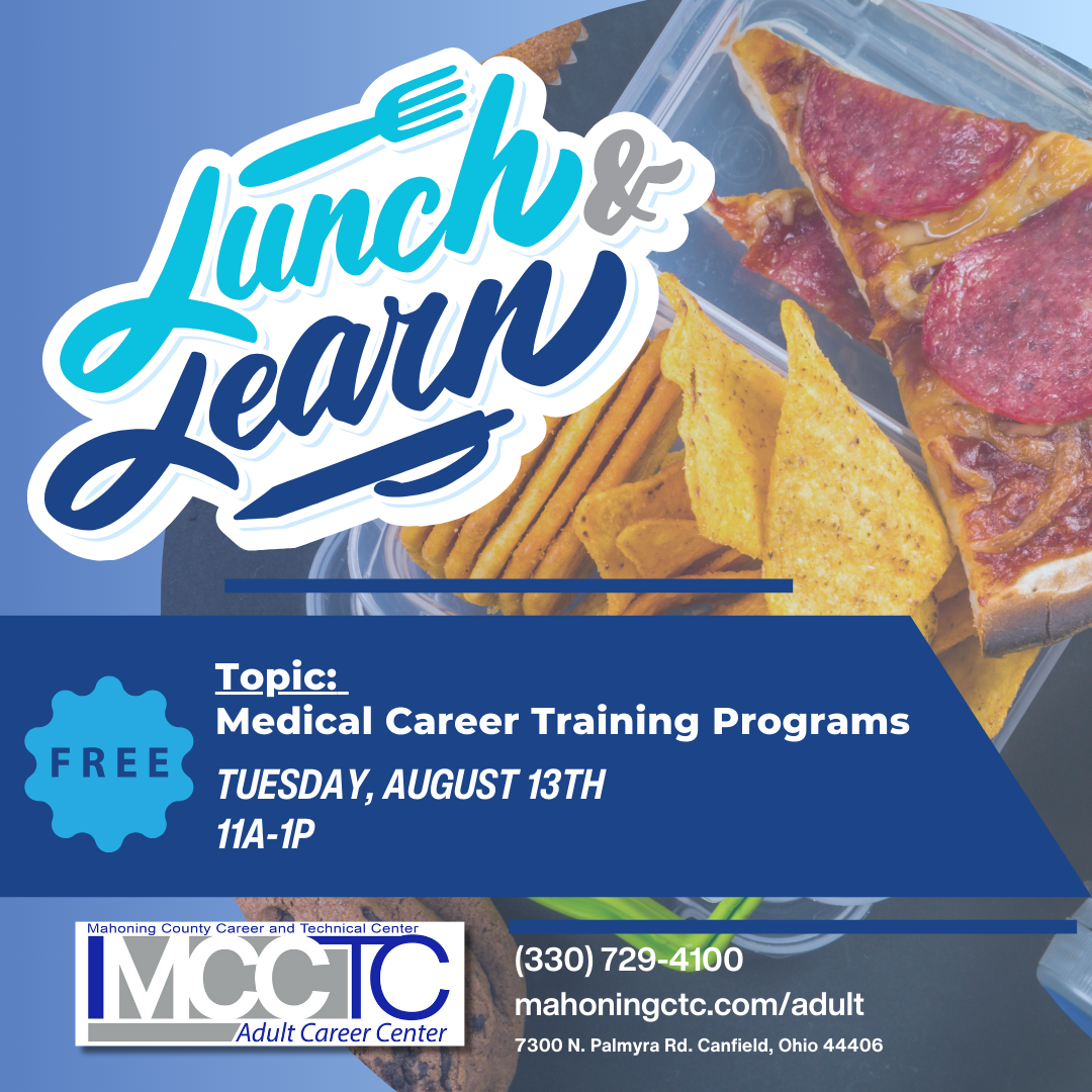 Lunch & Learn: Medical Programs on August 13th!