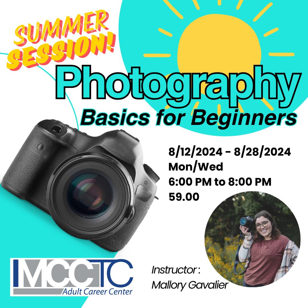 Photography Basics for Beginners Starts on August 12th