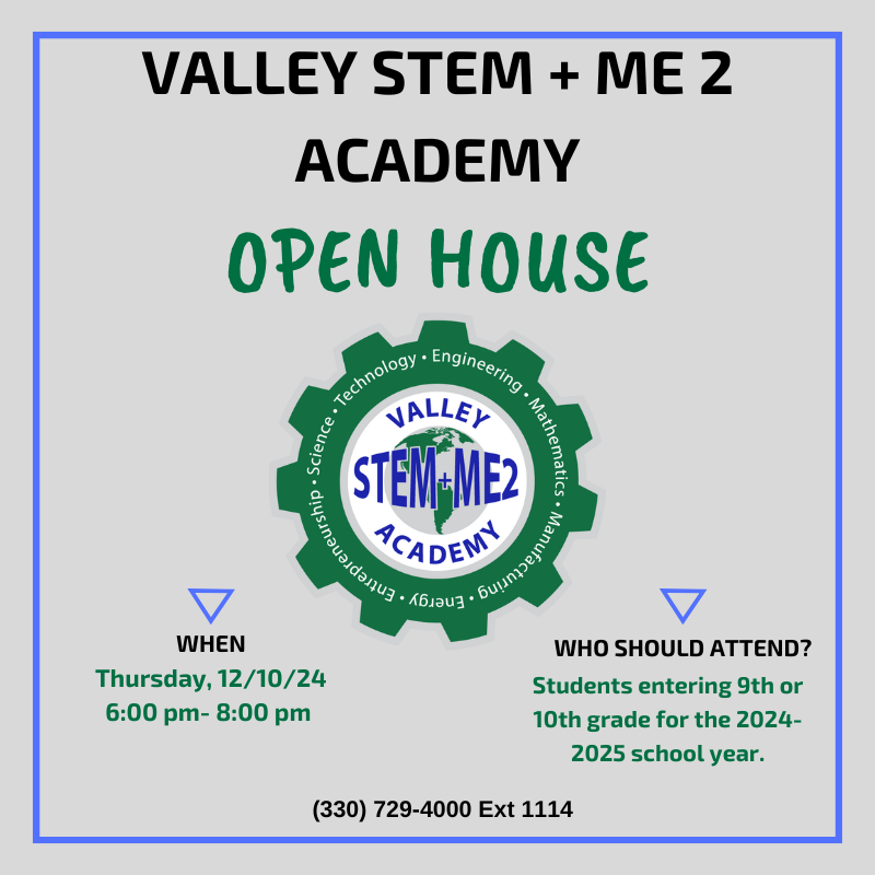 Valley STEM Academy Open House